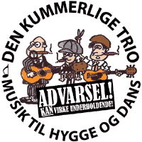 Den Kummerlige Trio - Musik til hygge og dans - Ls mere om DKT ved at klikke her!